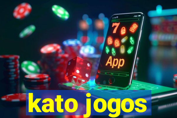 kato jogos